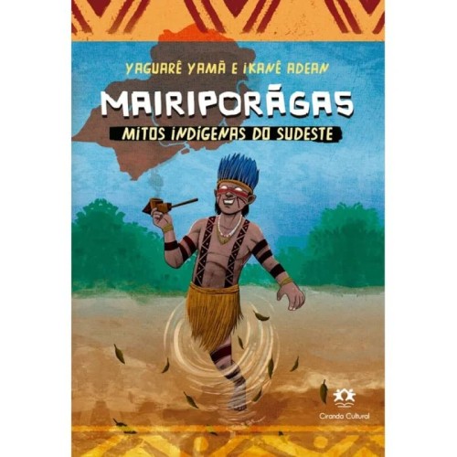 CIR - MITOS INDIGENAS - MAIRIPORAGA
