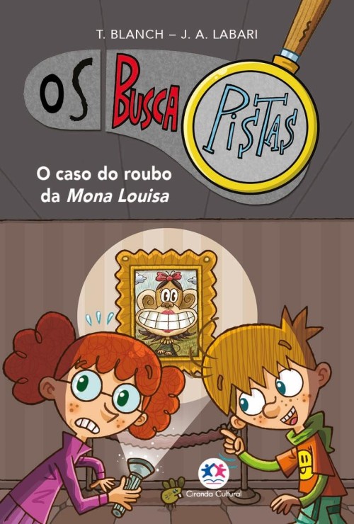 CIR - OS BUSCAPISTAS - O CASO DO ROUBO DA MONALISA