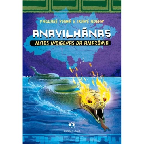 CIR - MITOS INDIGENAS - ANAVILHANAS