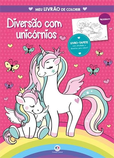 CIR - MEU LIVRAO DE COLORIR - UNICORNIOS