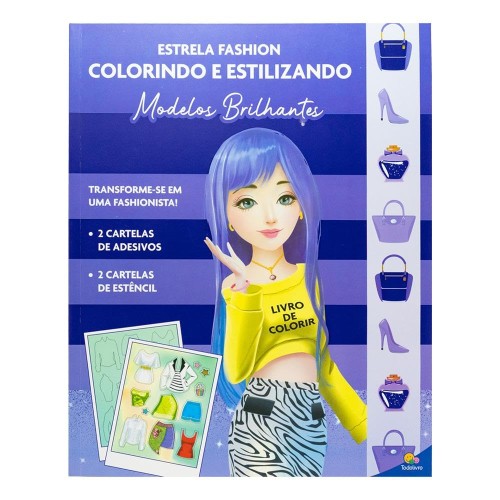 TL - ESTRELA FASHION - COLORINDO E ESTILIZANDO: BRILHANTE
