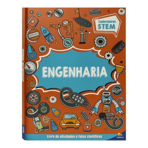 TL - EXPLORADORES STEM - LIVRO DE ATIVIDADES: ENGENHARIA