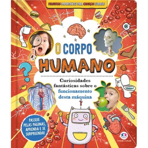 CIR - PERGUNTAS IMPORTANTES PARA CRIANCAS CURIOSAS - CORPO