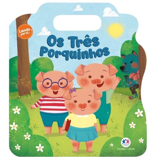 CIR - LENDO POR AI (CARTONADO) - TRES PORQUINHOS
