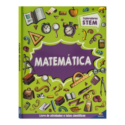 TL - EXPLORADORES STEM - LIVRO DE ATIVIDADES: MATEMATICA