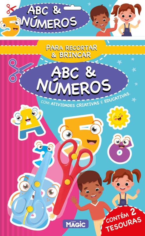 MAGIC KIDS - PARA RECORTAR E BRINCAR - ABC E NUMEROS