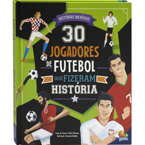 TL - 30 JOGADORES DE FUTEBOL QUE FIZERAM HISTORIA