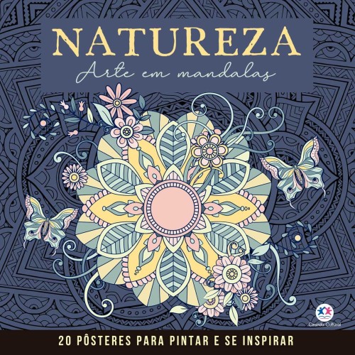 CIR - MANDALAS PARA PINTAR E SE INSPIRAR - NATUREZA