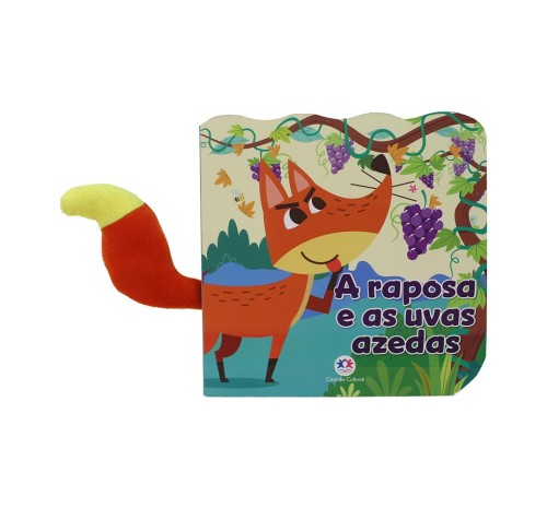 CIR - LIVRO COM CAUDA - A RAPOSA E AS UVAS AZEDAS