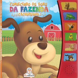 BLU EDITORA - CONHECENDO OS SONS - CACHORRINHO
