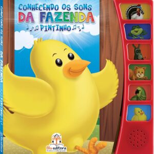 BLU EDITORA - CONHECENDO OS SONS - PINTINHO