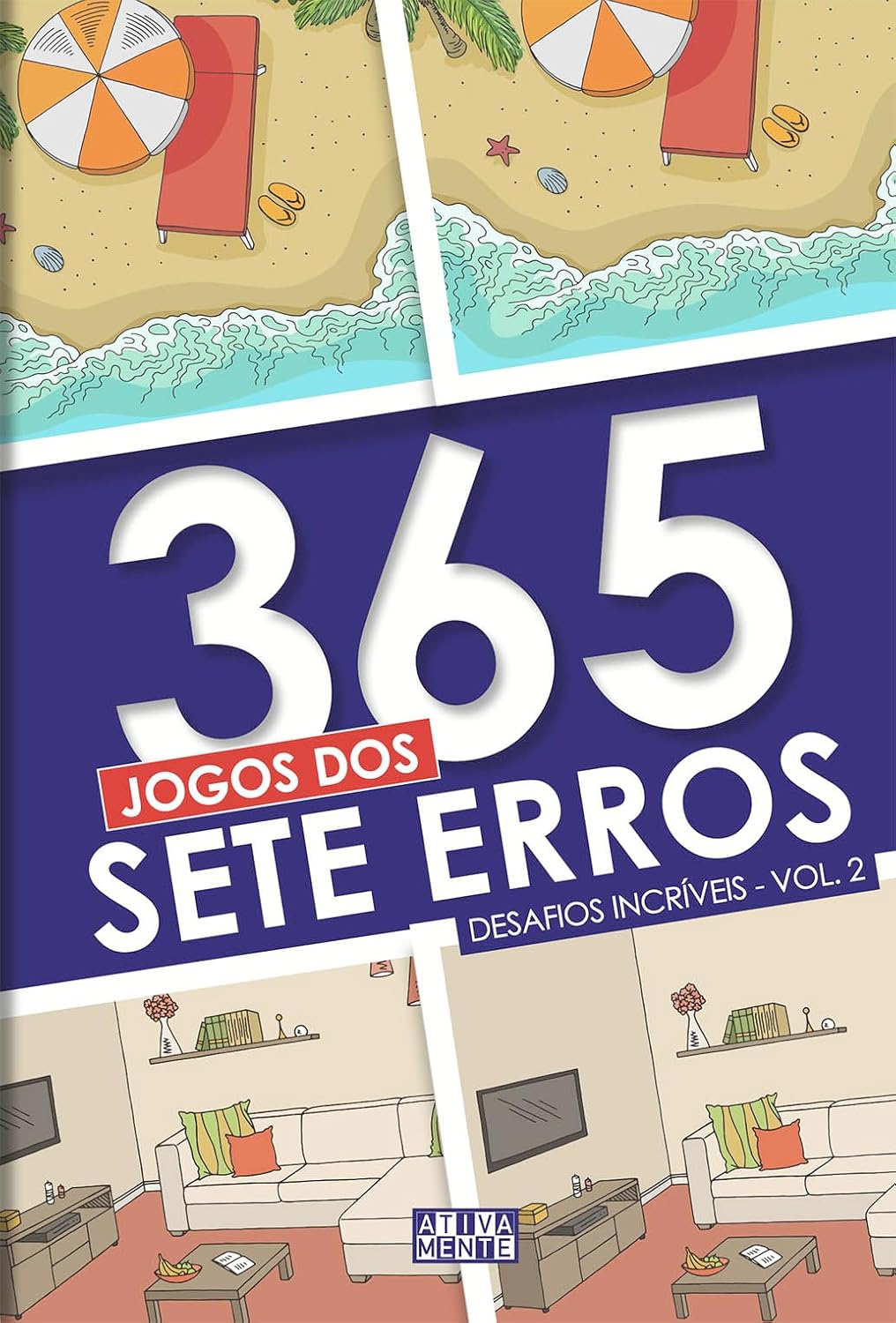 CIRANDA CULTURAL - 365 JOGO DOS SETE ERROS VOL 2