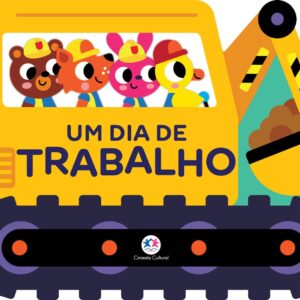 CIRANDA CULTURAL - CARTONADO RECORTADO - UM DIA DE TRABALHO