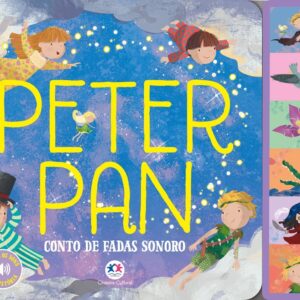 CIRANDA CULTURAL - CONTO DE FADAS SONORO - PETER PAN