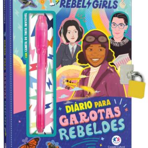 CIRANDA CULTURAL - DIARIO - GAROTAS REBELDES