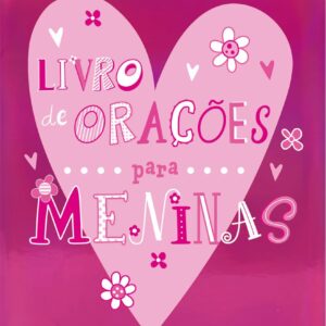 CIRANDA CULTURAL - LIVRO DE ORACOES PARA MENINAS