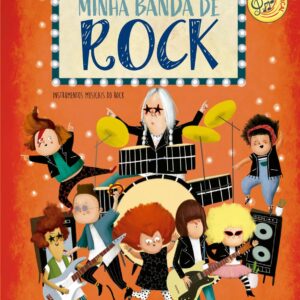 CIRANDA CULTURAL - LIVRO MUSICAL - MINHA BANDA DE ROCK