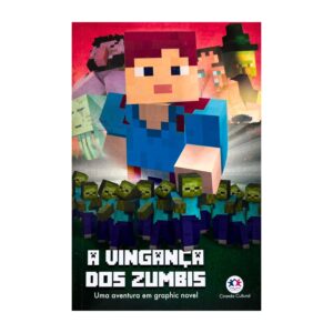 CIRANDA CULTURAL - MINECRAFT - VINGANCA DOS ZUMBIS