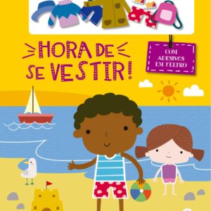CIRANDA CULTURAL - PARA LER E DESCOBRIR (FELTRO) - HORA DE SE VESTIR