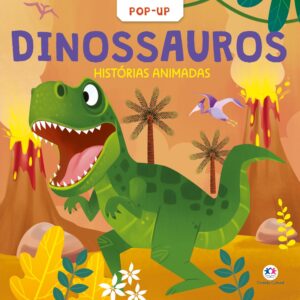 CIRANDA CULTURAL - POP-UP HISTORIAS ANIMADAS - DINOSSAUROS