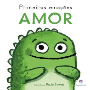 CIRANDA CULTURAL - PRIMEIRAS EMOCOES - AMOR