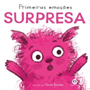 CIRANDA CULTURAL - PRIMEIRAS EMOCOES - SURPRESA