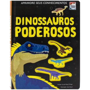 HAPPY BOOKS - APRIMORE SEUS CONHECIMENTOS - DINOS PODEROSOS