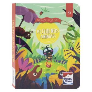HAPPY BOOKS - MUNDO POP-UP: PEQUENOS ANIMAIS