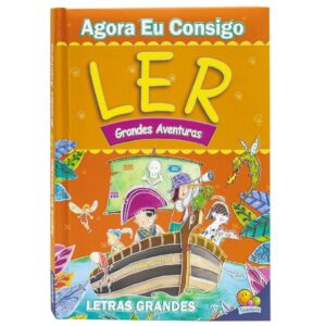 TODOLIVRO - AGORA EU CONSIGO LER II - GRANDES AVENTURAS