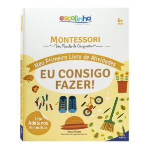 TODOLIVRO - ESCOLINHA MONTESSORI MEU P LIVRO ATIVIDADES - EU CONSIGO