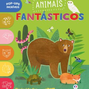 CIRANDA CULTURAL - POP-UPS INCRIVEIS - ANIMAIS FANTASTICOS