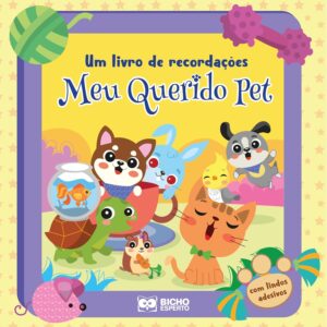 BICHO ESPERTO - MEU QUERIDO PET - LIVRO DE RECORDACOES