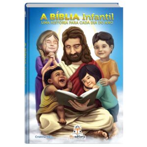 BLU EDITORA - A BIBLIA INFANTIL