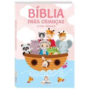 BLU EDITORA - BIBLIA PARA CRIANCAS - ROSA