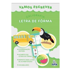 BLU EDITORA - VAMOS ESCREVER: LETRA DE FORMA