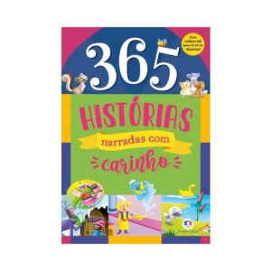 CIRANDA CULTURAL - 365 HISTORIAS NARRADAS COM CARINHO