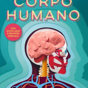CIRANDA CULTURAL - ABAS FANTASTICAS - CORPO HUMANO