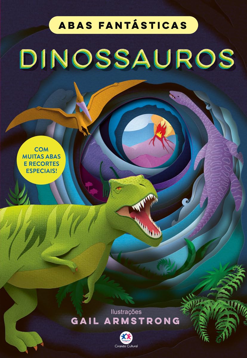 CIRANDA CULTURAL - ABAS FANTASTICAS - DINOSSAURO