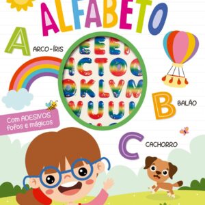 CIRANDA CULTURAL - ATIVIDADES E ADESIVOS 3D METALIZADOS - APRENDA A ESCREVER - ALFABETO