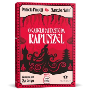 CIRANDA CULTURAL - CIRANJA JOVEM - O CABELO MUTANTE DA RAPUNZEL
