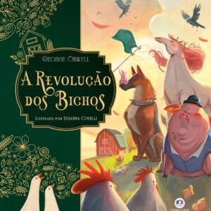 CIRANDA CULTURAL - CLASSICOS DE OURO - A REVOLUÇÃO DOS BICHOS