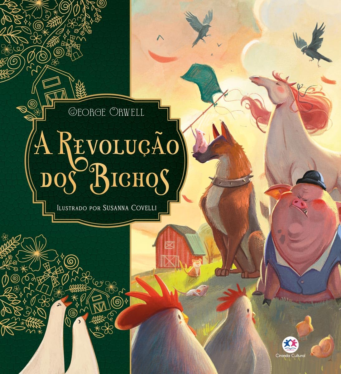 CIRANDA CULTURAL - CLASSICOS DE OURO - A REVOLUÇÃO DOS BICHOS