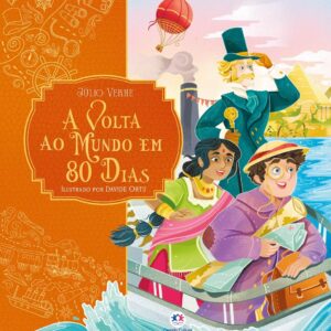 CIRANDA CULTURAL - CLASSICOS DE OURO - A VOLTA AO MUNDO EM 80 DIAS