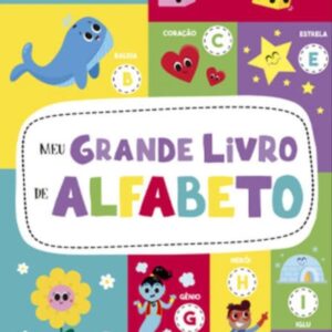CIRANDA CULTURAL - GRANDE LIVRO DE ALFABETO