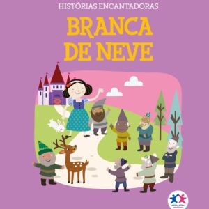 CIRANDA CULTURAL - HISTORIAS ENCANTADORAS - A BRANCA DE NEVE