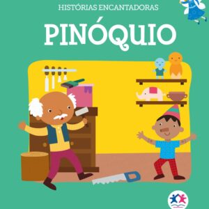 CIRANDA CULTURAL - HISTORIAS ENCANTADORAS - PINOQUIO