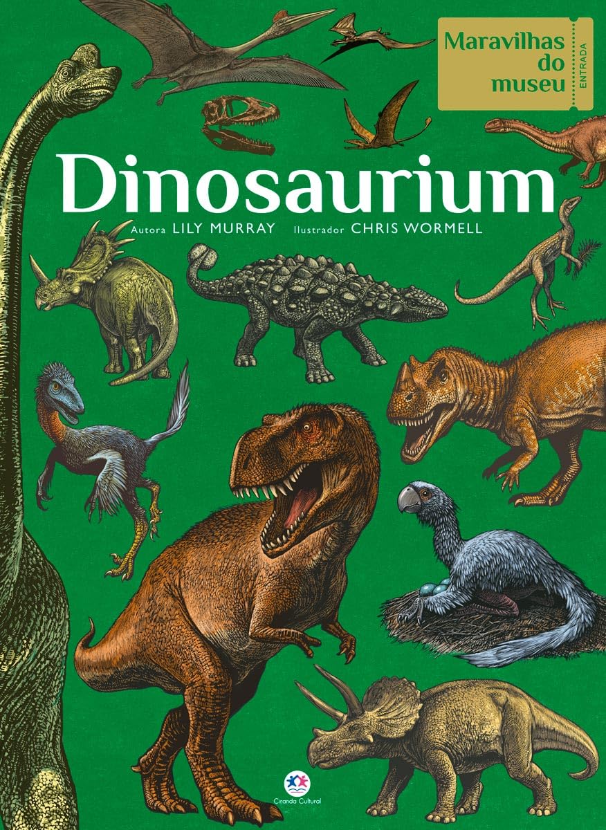 CIRANDA CULTURAL - MARAVILHAS DO MUSEU - DINOSAURIUM