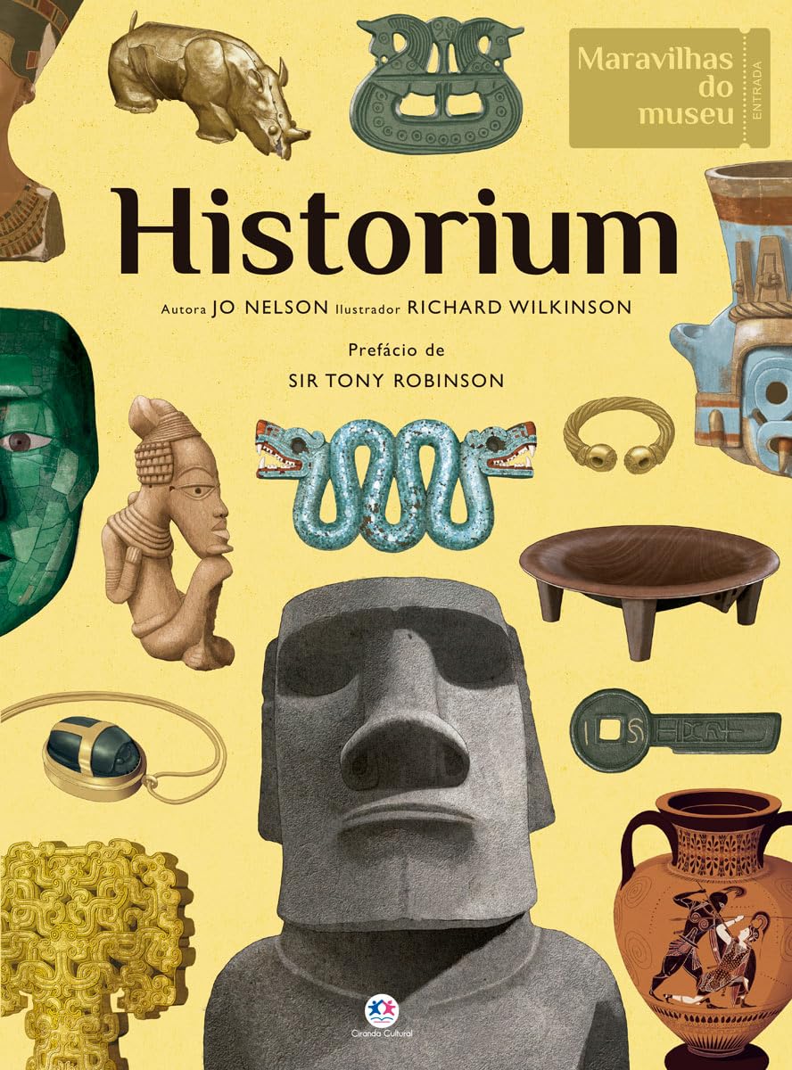 CIRANDA CULTURAL - MARAVILHAS DO MUSEU - HISTORIUM