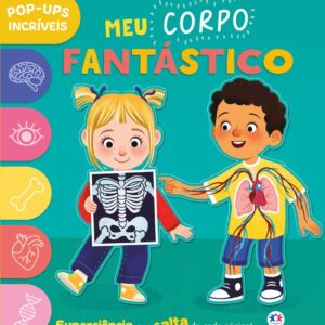 CIRANDA CULTURAL - MEU CORPO FANTASTICO
