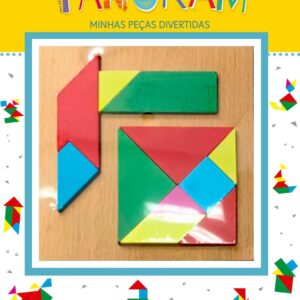 CIRANDA CULTURAL - MINHAS PECAS DIVERTIDAS - TANGRAM